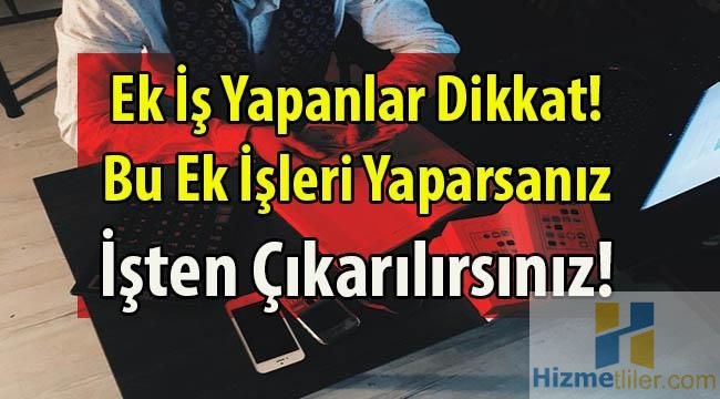 ek-is-yapanlar-dikkat-bu-ek-isleri-yapiyorsaniz-sozlesmeniz-fesih-edilir-sadakat-hakki.jpg